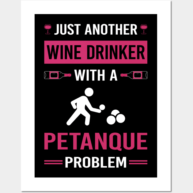 Wine Drinker Petanque Wall Art by Good Day